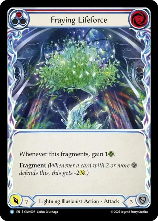 Fraying Lifeforce (OMN007) [Omens of the Third Age]