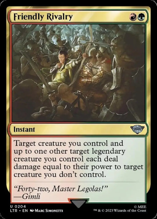 Friendly Rivalry [The Lord of the Rings: Tales of Middle-Earth] - MTG Single