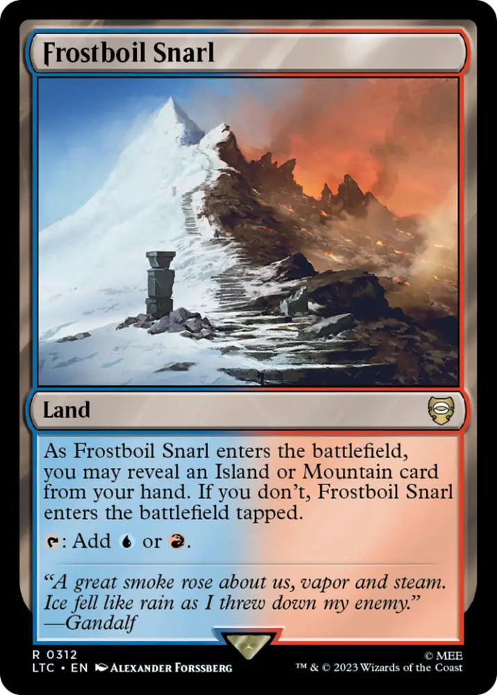 Frostboil Snarl [The Lord of the Rings: Tales of Middle-Earth Commander] - MTG Single