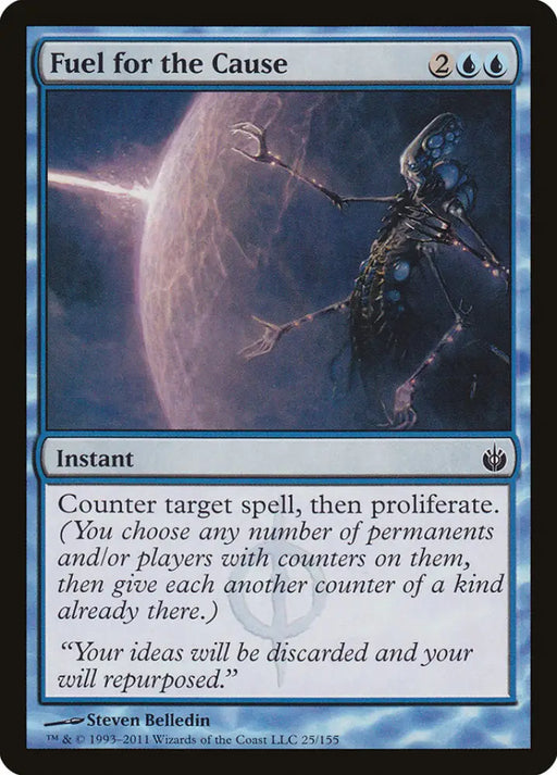 Fuel for the Cause [Mirrodin Besieged] - MTG Single