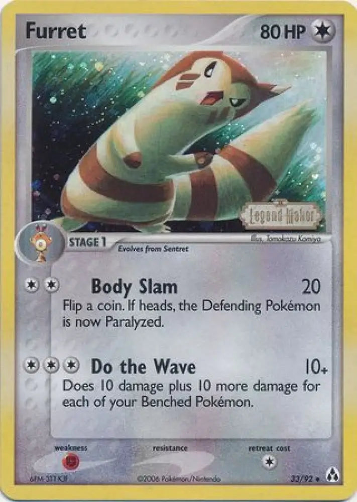 Furret (33/92) (Stamped) [EX: Legend Maker] - Pokemon Single