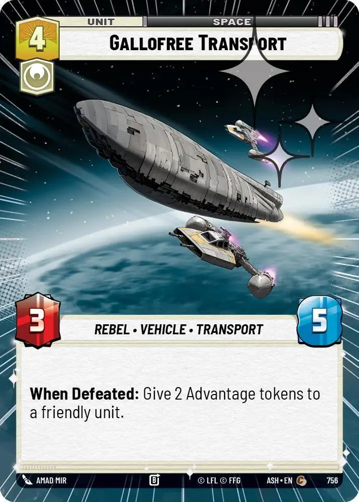 Gallofree Transport (Hyperspace Foil) (756) [Ashes of the Empire]