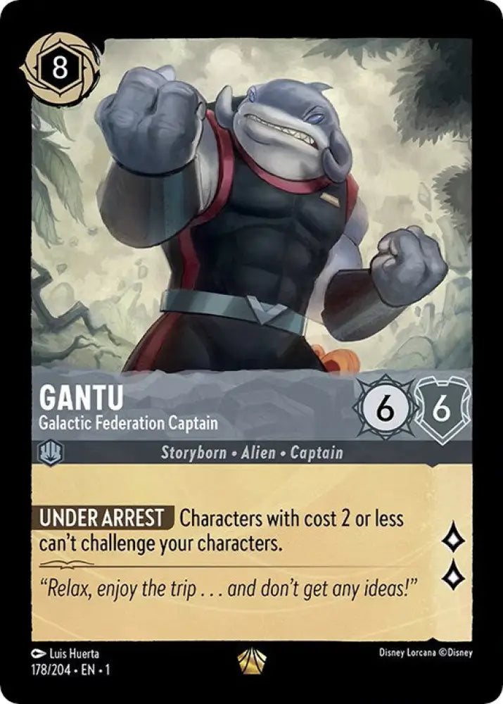 Gantu - Galactic Federation Captain (178/204) [The First Chapter] - Lorcana Single