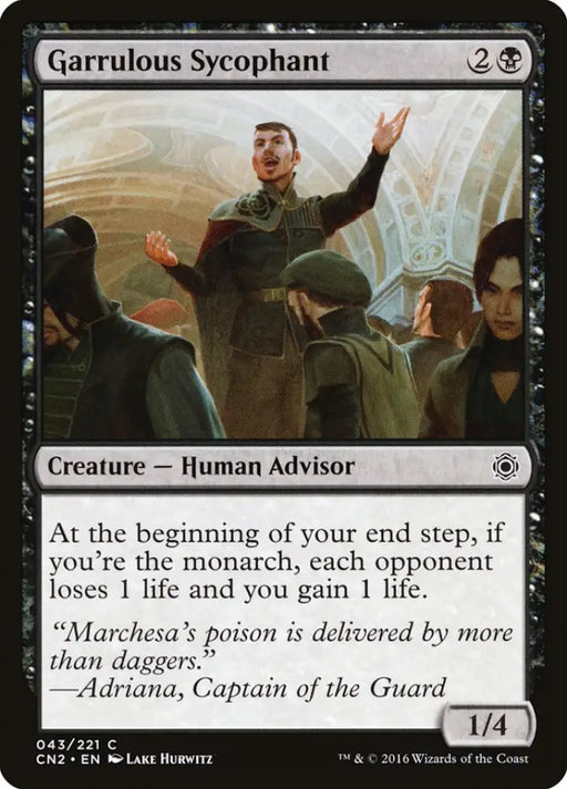 Garrulous Sycophant [Conspiracy: Take the Crown] - MTG Single