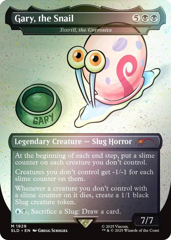 Gary, the Snail - Toxrill, the Corrosive (Rainbow Foil) (1929) [Secret Lair Drop]