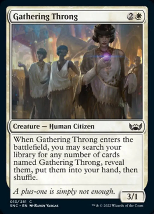 Gathering Throng [Streets of New Capenna] - MTG Single