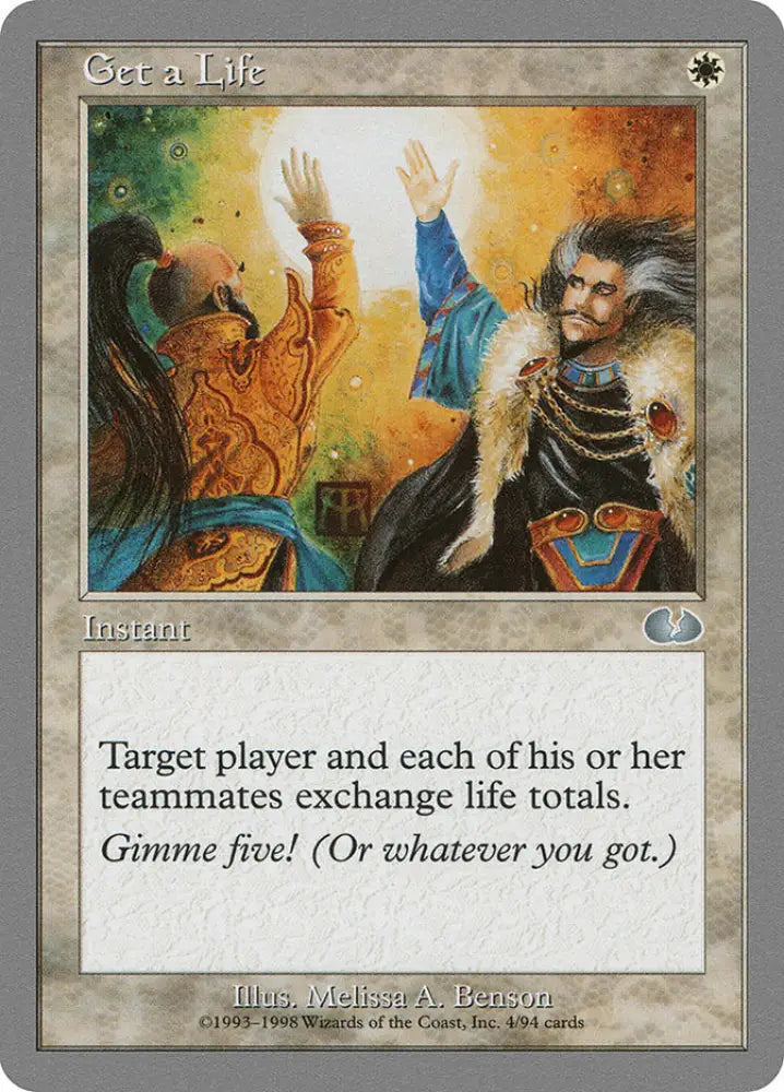 Get a Life [Unglued] - MTG Single