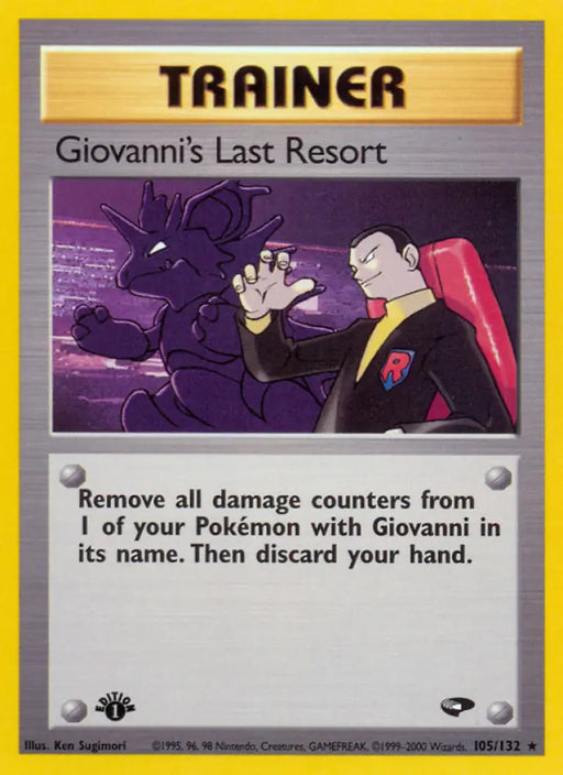 Giovanni’s Last Resort (105/132) [Gym Challenge 1st Edition] - Pokemon Single