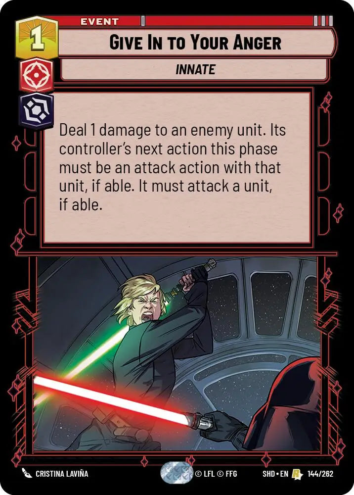 Give In to Your Anger (144/262) [Shadows of the Galaxy] - Star Wars: Unlimited Single