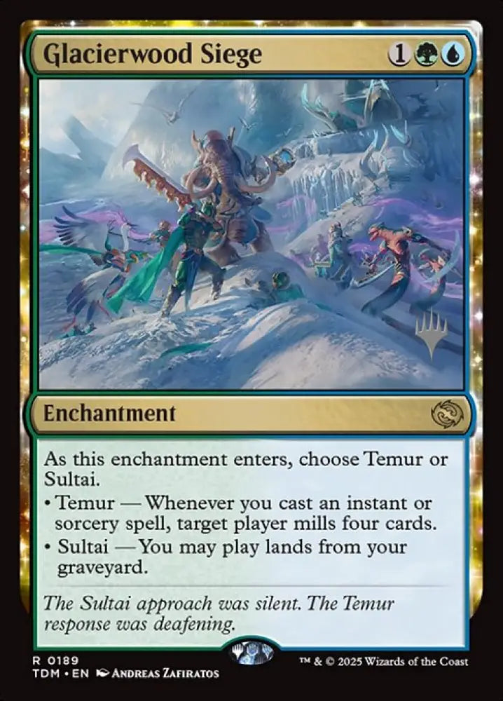 Glacierwood Siege (189p) [Tarkir: Dragonstorm Promos]