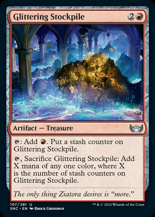 Glittering Stockpile [Streets of New Capenna] - MTG Single
