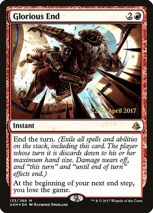 Glorious End [Amonkhet Prerelease Promos] - MTG Single