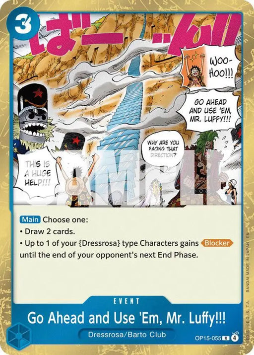 Go Ahead and Use 'Em, Mr. Luffy!!! (OP15-055) [Adventure on Kami's Island]