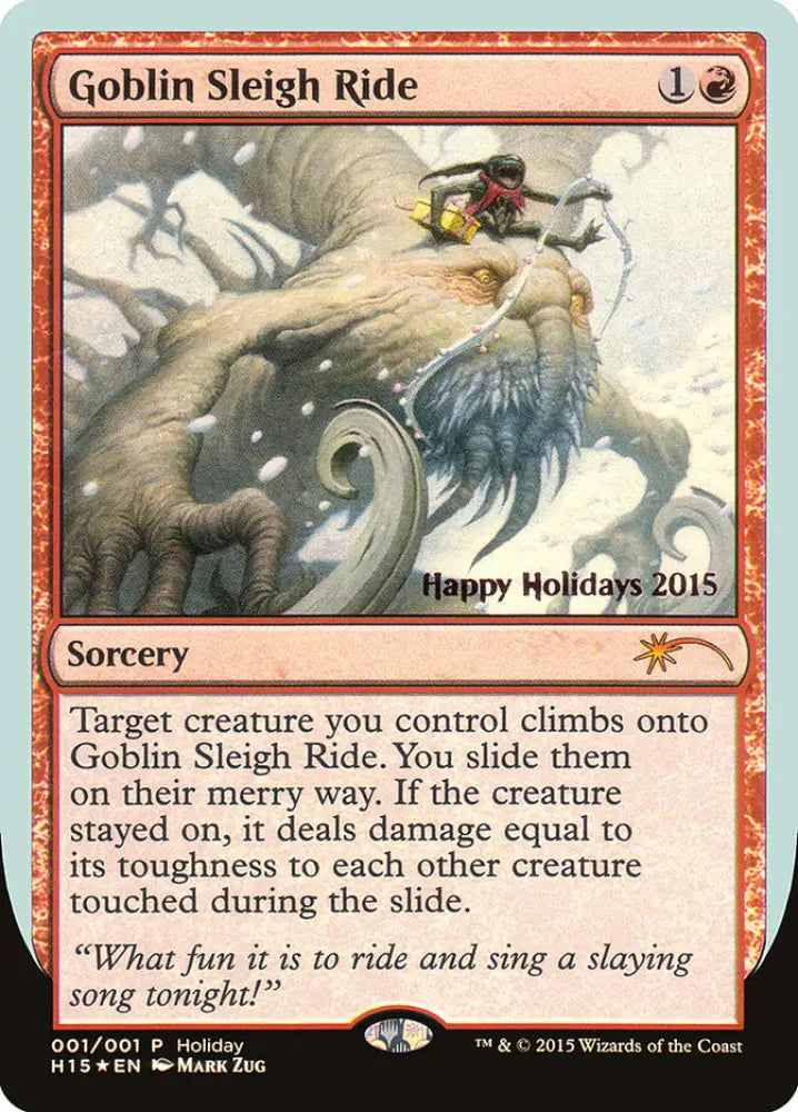 Goblin Sleigh Ride [Happy Holidays] - MTG Single