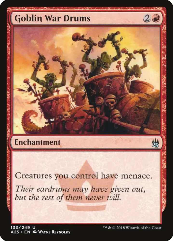 Goblin War Drums [Masters 25] - MTG Single