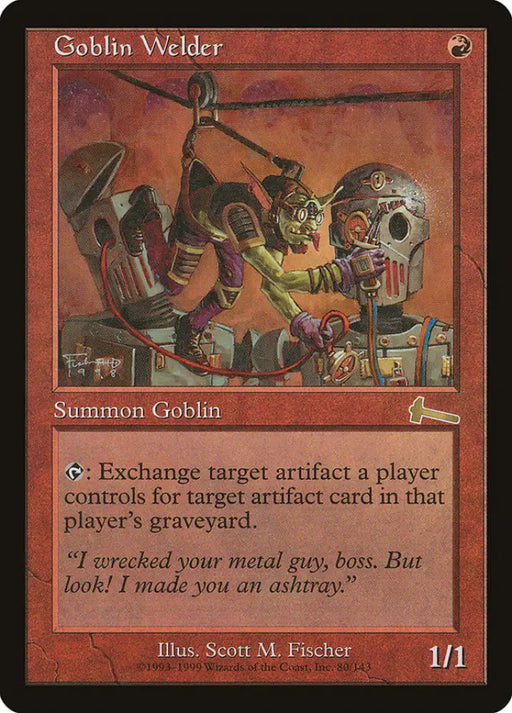 Goblin Welder [Urza’s Legacy] - MTG Single