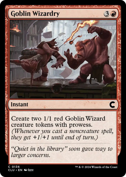 Goblin Wizardry [Ravnica: Clue Edition] - MTG Single