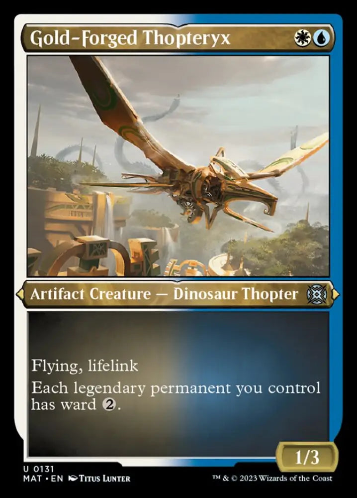 Gold-Forged Thopteryx (Foil Etched) [March of the Machine: The Aftermath] - MTG Single