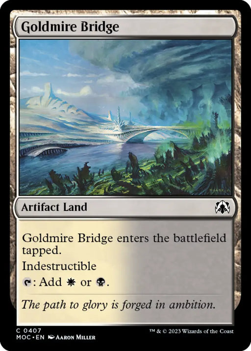 Goldmire Bridge [March of the Machine Commander] - MTG Single
