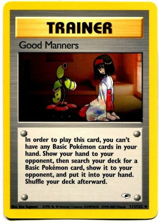 Good Manners (111/132) [Gym Heroes Unlimited] - Pokemon Single