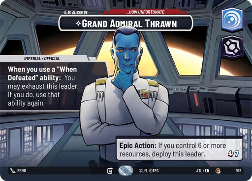 Grand Admiral Thrawn -...How Unfortunate (Showcase) (998) [Jump to Lightspeed] - Star Wars: Unlimited Single