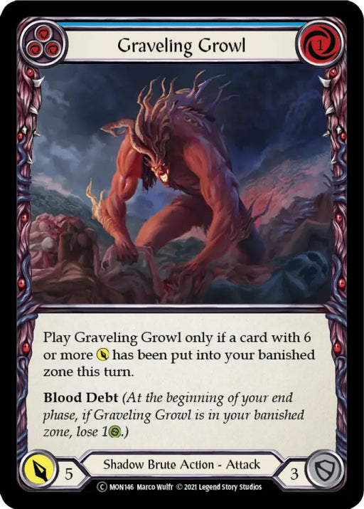 Graveling Growl (Blue) [Monarch Unlimited] Unlimited Rainbow Foil - Flesh And Blood Single