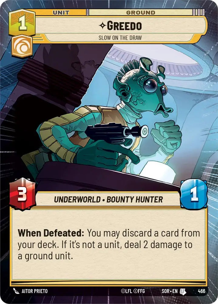 Greedo - Slow on the Draw (Hyperspace) (466) [Spark of Rebellion] - Star Wars: Unlimited Single
