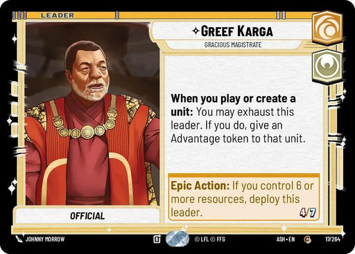 Greef Karga - Gracious Magistrate (17/264) [Ashes of the Empire]