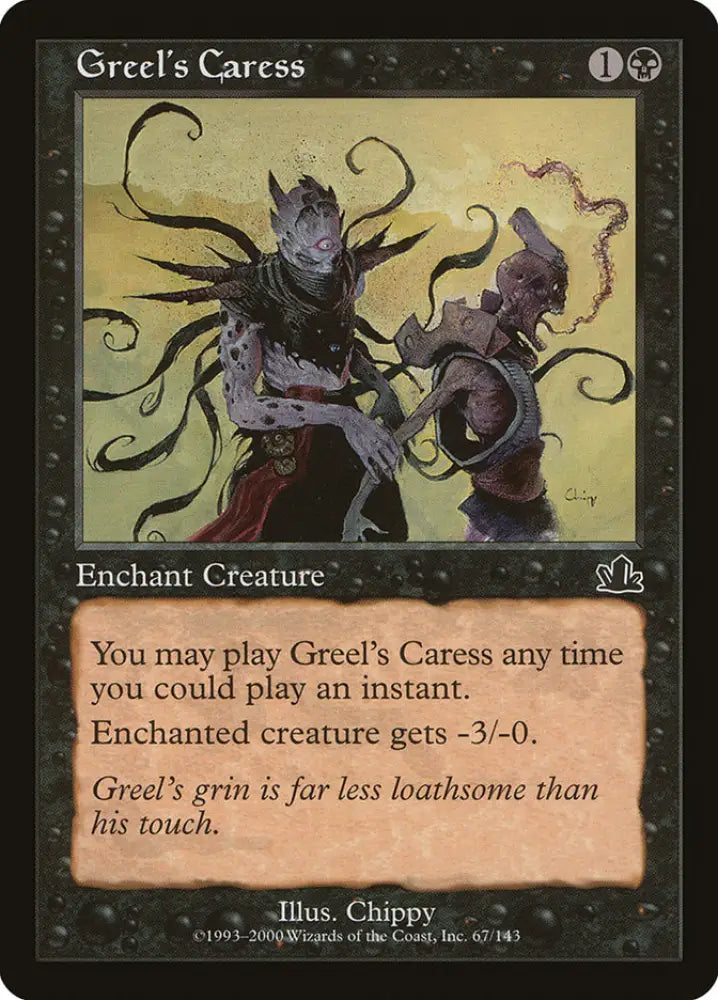Greel’s Caress [Prophecy] - MTG Single