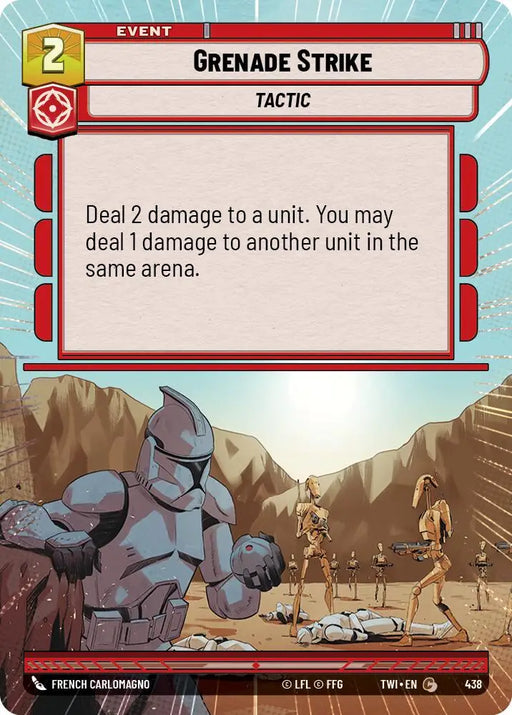 Grenade Strike (Hyperspace) (438) [Twilight of the Republic] - Star Wars: Unlimited Single