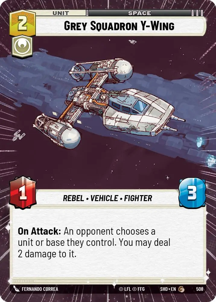 Grey Squadron Y-Wing (Hyperspace) (508) [Shadows of the Galaxy] - Star Wars: Unlimited Single