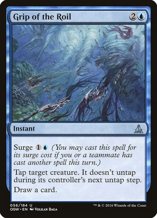 Grip of the Roil [Oath of the Gatewatch] - MTG Single