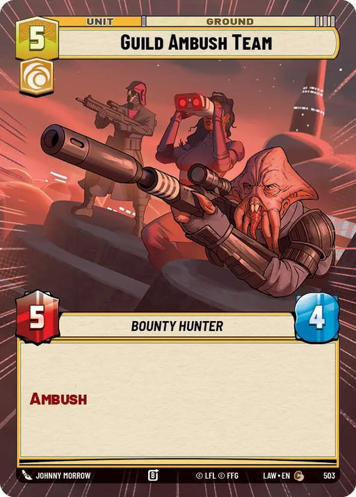 Guild Ambush Team (Hyperspace) (503) [A Lawless Time]