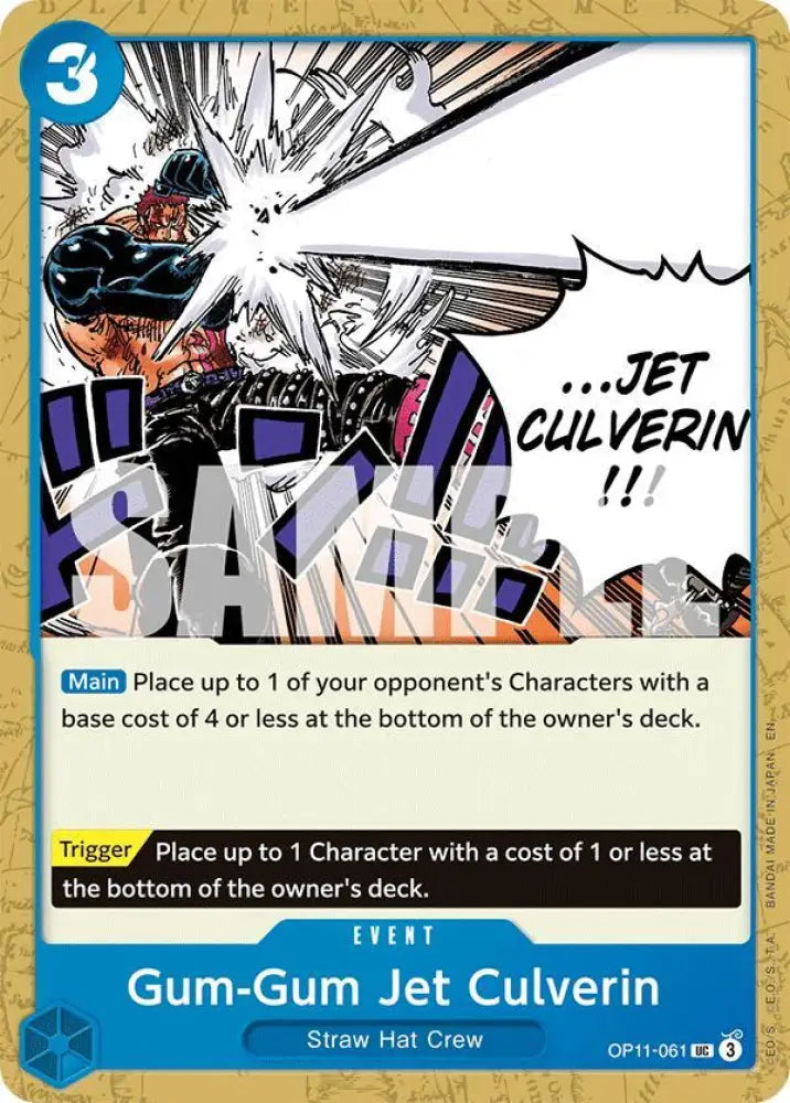 Gum-Gum Jet Culverin (OP11-061) [A Fist of Divine Speed]
