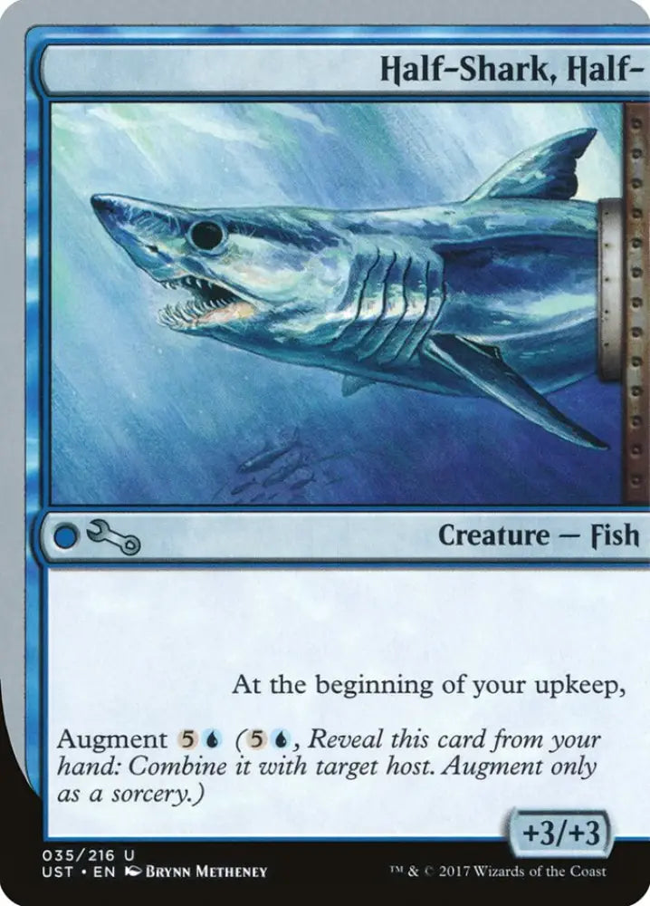 Half-Shark Half- [Unstable] - MTG Single