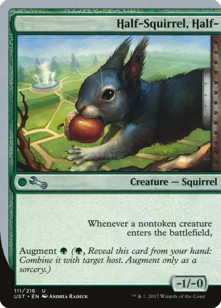 Half-Squirrel Half- [Unstable] - MTG Single