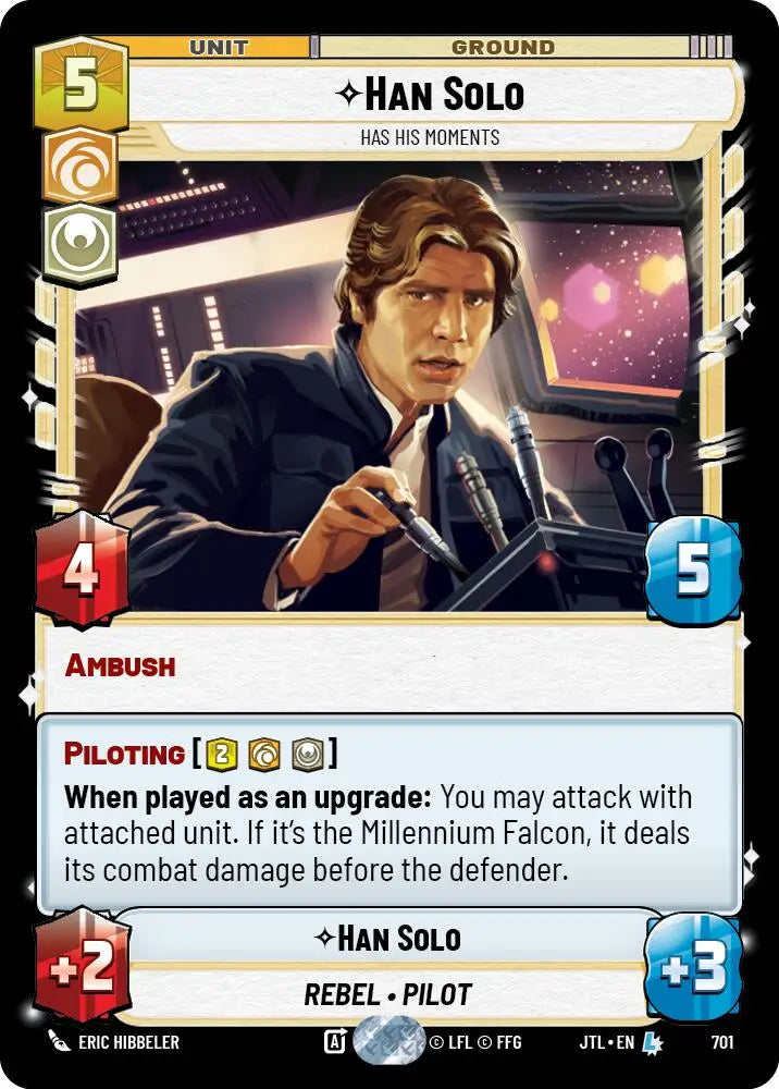 Han Solo - Has His Moments (Foil) (701) [Jump to Lightspeed] - Star Wars: Unlimited Single