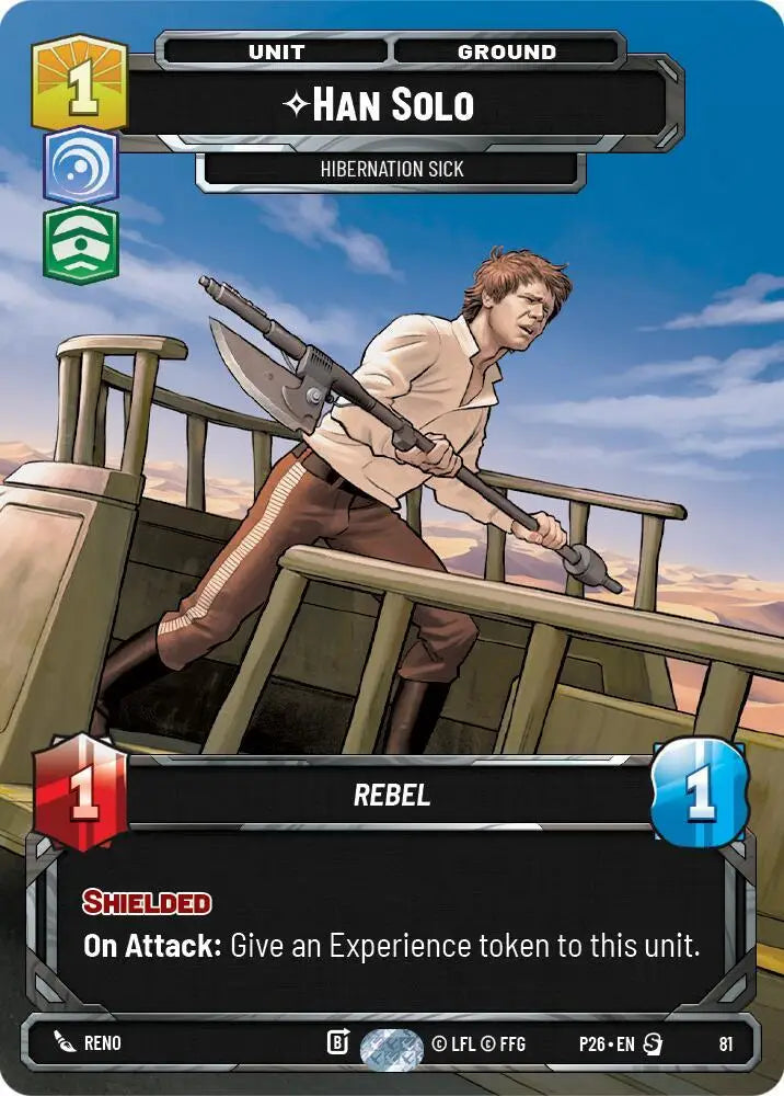 Han Solo - Hibernation Sick (81) [Sector and Regional Promos: Season 1]