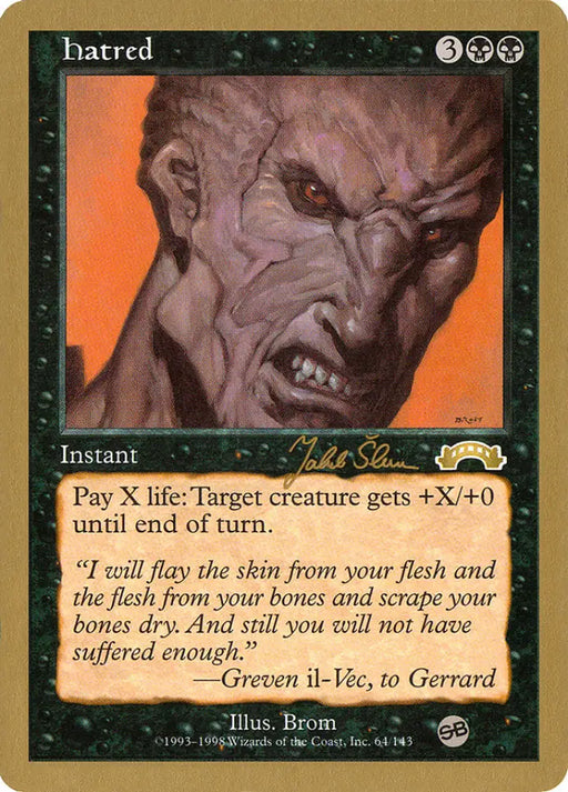 Hatred (Jakub Slemr) (SB) [World Championship Decks 1999] - MTG Single