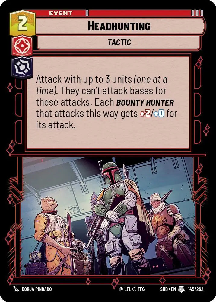 Headhunting (145/262) [Shadows of the Galaxy] - Star Wars: Unlimited Single