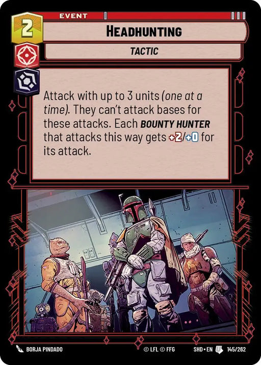 Headhunting (145/262) [Shadows of the Galaxy] - Star Wars: Unlimited Single