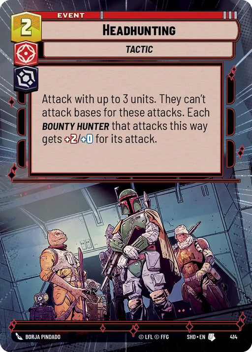 Headhunting (Hyperspace) (414) [Shadows of the Galaxy] - Star Wars: Unlimited Single