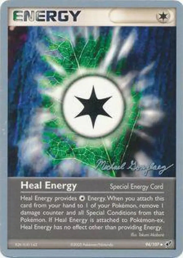 Heal Energy (94/107) (King of the West - Michael Gonzalez) [World Championships 2005] - Pokemon Single
