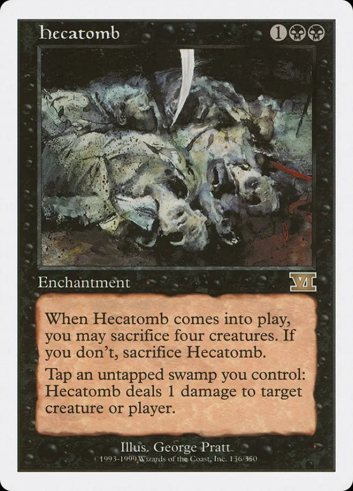Hecatomb [Classic Sixth Edition] - MTG Single