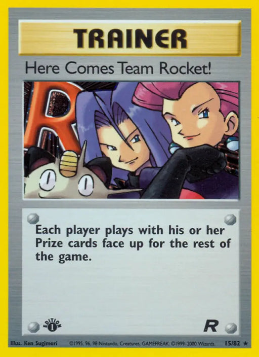 Here Comes Team Rocket! (15/82) [Team Rocket 1st Edition] - Pokemon Single