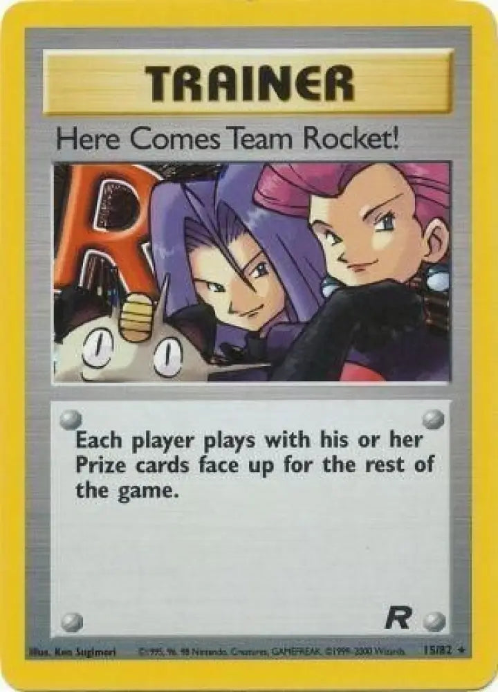 Here Comes Team Rocket! (15/82) [Team Rocket Unlimited] - Pokemon Single