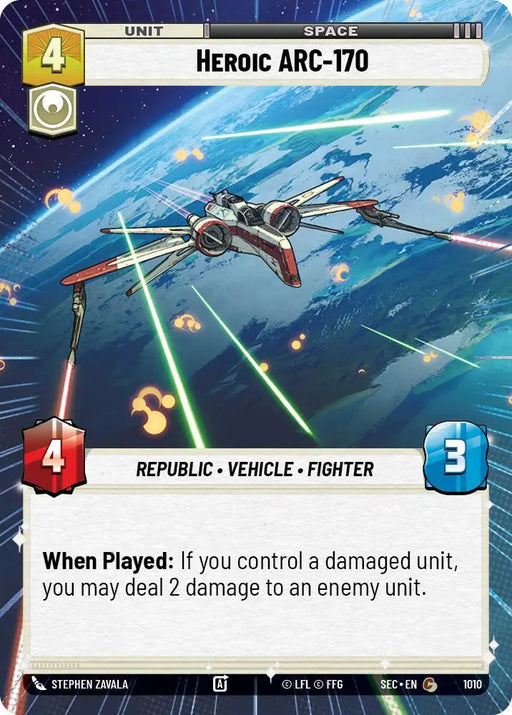 Heroic ARC-170 (Hyperspace Foil) (1010) [Secrets of Power]