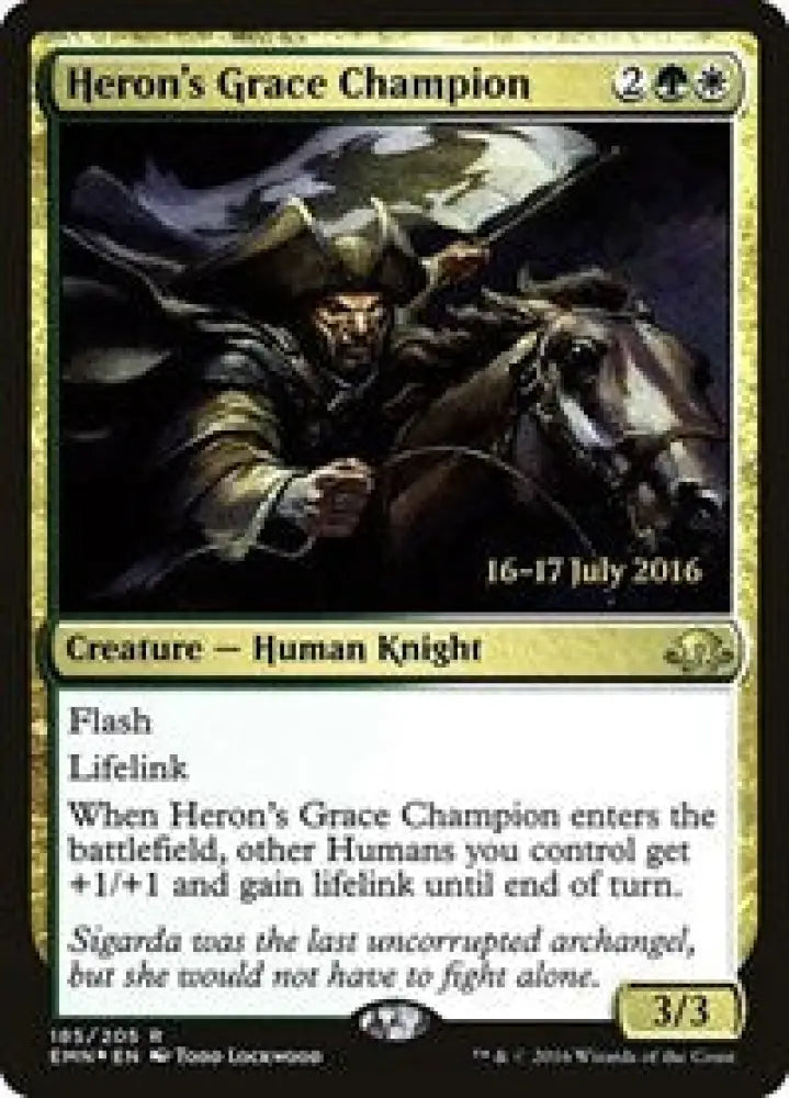 Heron's Grace Champion (185) [Prerelease Cards]
