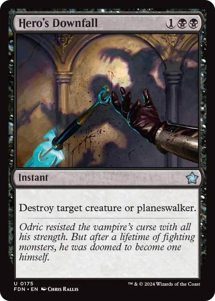 Hero’s Downfall [Foundations] - MTG Single