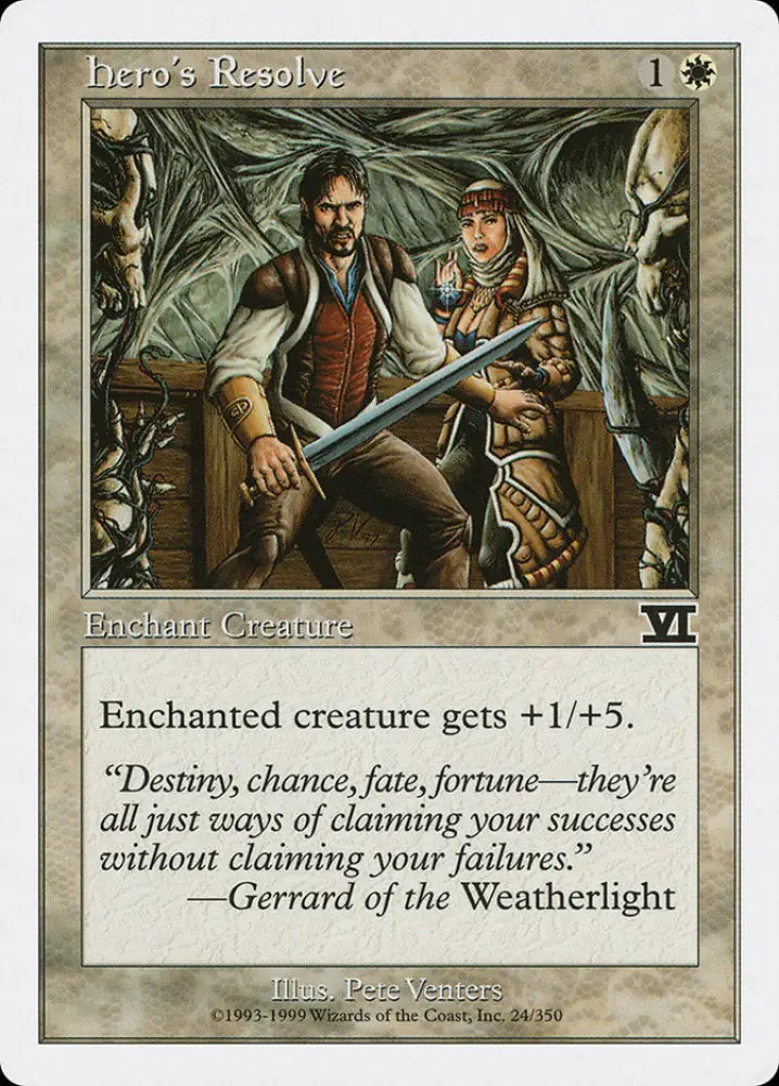 Hero’s Resolve [Classic Sixth Edition] - MTG Single